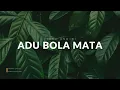 Lagu Tiara Andini - Adu Bola Mata (LYRIC) lirik