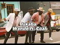 WandeCoal, DJ Tunes - Iskaba (Lyrics)