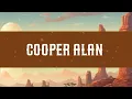 Cooper Alan - I Gotcha (Lyrics)