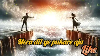mera dil ye pukare aaja karaoke mera dil ye pukare aaja dj mera dil ye pukare aaja qawwali song