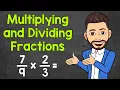 How to Multiply and Divide Fractions Math with Mr J