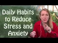 Download Lagu Daily Habits to Reduce Stress and Anxiety