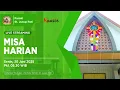 Download Lagu MISA HARIAN - GEREJA ST. JUSUP, PATI - SENIN, 30 JUNI 2025 pkl 05.30 WIB