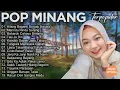 Download Lagu Lagu Minang Terbaru 2024 - Pop Minang Enak Didengar Viral Terpopuler