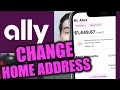 How to Change Home Address on Ally Bank App