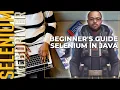 Write Your First Automated Test Beginner-Friendly Selenium WebDriver Java Tutorial