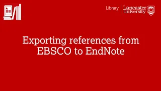 Exporting references from EBSCO databases to EndNote