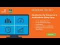 Tech Talk Monitoring Performance in Applications using Kony