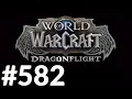 WoW Dragonflight Lofty Goals Rapid Fire Plans Distilled Effort Drainage Solutions quests