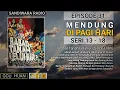 Download Lagu Seri 13-18 | Episode 31 | Mendung Di Pagi Hari || Babat Tanah Leluhur