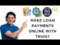 How to Make Loan Payments Online With Truist
