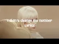 Billie Eilish - I Didn't Change My Number (Lyrics)