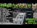 Download Lagu UMPOMO, RINDUNYA HATIKU, AYANG AYANG - DANGDUTIN AJA YUK TERBARU 2025