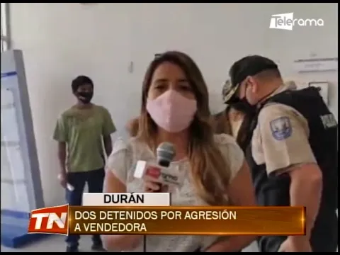 Dos detenidos por agresión a vendedora