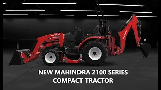 Mahindra 2123 and 2126 Compact Tractor WHAT S NEW
