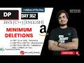D-362 Minimum Deletions 3 methods DP GFG POTD GeeksForGeeks Problem Of the Day 27 Oct