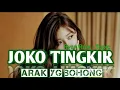 Download Lagu DJ || JOKO TINGKIR X ARAK YANG BOHONG || REMIX 2023 🌴🌴