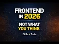Frontend Development is Changing Fast Most Developers Will Struggle