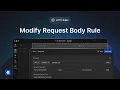 Modify Request Body Rule - Requestly