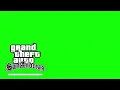 GTA SAN ANDREAS Loading Green Screen Memes