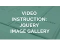 Instruction jQuery Image Gallery