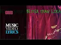 Download Lagu Better Than Ezra - Good (Lyrics)