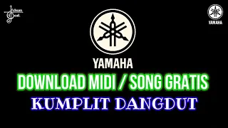 Download DOWNLOAD MIDI / SONG DANGDUT KUMPLIT KEYBOARD YAMAHA ALL SERIES . MP3