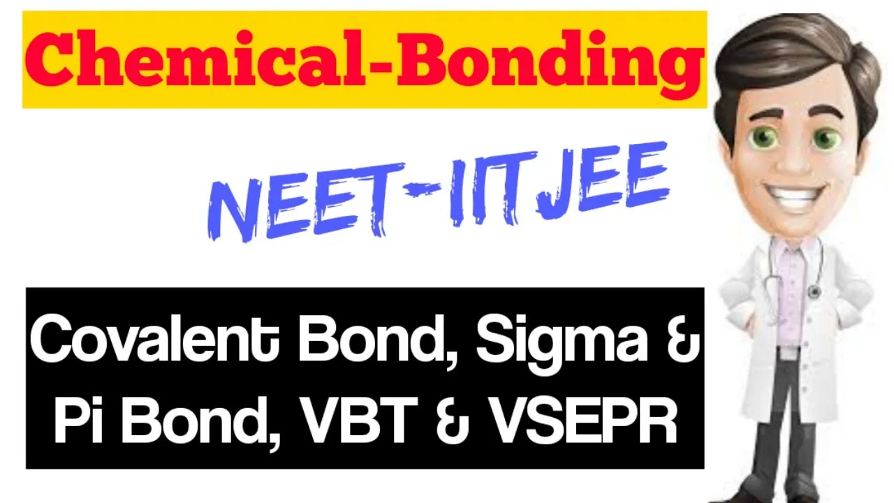 Covalent Bond, Sigma & Pi Bond, VBT & VSEPR | Chemical Bonding | KV eDUCATION
