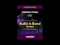 Lagu A Christmas Fantasy (Build-a-Band) - Paul Clark (with Score)