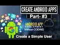 Create Android Application Part 3 Create a Simple User Interface Android Studio project Part 3