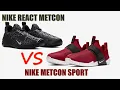 Nike React Metcon vs Nike Metcon Sport Shoe Review IN DEPTH
