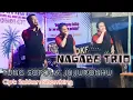 Download Lagu TUNG SOPOLA JUJURONHU || NAGABE TRIO || LIVE SOREK