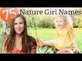 75 Nature Names for Girls - NAMES MEANINGS