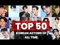 Download Lagu Top 50 Korean Actors of all time, Ranked by fans | Korean Actors | TrendingWorld