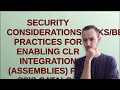 Security Best Practices for Enabling CLR Integration Assemblies for SSIS C