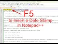Use F5 to insert a Time Date Stamp in Notepad