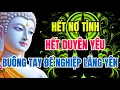 Download Lagu Nghe Pháp Này Khi Tình Tan Vỡ - Hết Nợ Tình, Hết Duyên Yêu, Nghiệp Sẽ Lắng Yên