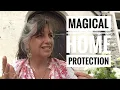 Protect your Home and Family with Witchcraft