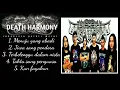 Download Lagu DEATH HARMONY full album