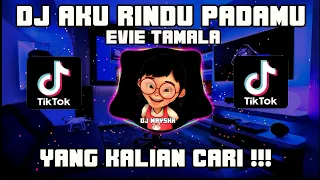 Download DJ KU MENANGIS MENANGISKU KARENA RINDU EVIE TAMALA REMIX VIRAL TIKTOK 2021 | DJ AKU RINDU PADAMU MP3