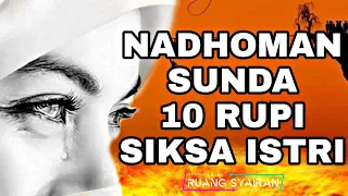 Download NADHOMAN SUNDA - 10 RUPI SIKSA ISTRI (VERSI AKUSTIK) #Nadhoman #nadhomsunda MP3