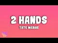 Download Lagu Tate McRae - 2 hands