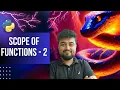 Python Tutorial for Beginners Scope and Lifetime of Functions - 2 Hindi