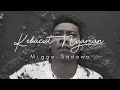 Download Lagu Migga Sadewa - Kebacut Nyaman (OFFICIAL VIDEO CLIP)