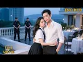Download Lagu She Pretended To Be Weak To Approach Him—But The CEO Locked Her In His Arms\u0026Possessed Fiercely!