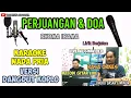 PERJUANGAN DAN DOA RHOMA IRAMA KARAOKE KOPLO NADA PRIA