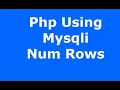 How To Use Mysqli Num Rows In Php