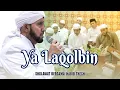 Download Lagu Habib Syech Bin Abdul Qadir Assegaf - Ya Laqolbin (Live Qosidah)