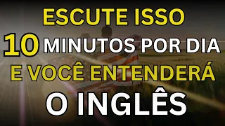 🗽ESCUTE ISSO 10 MINUTOS CADA DIA E VOCÊ ENTENDERÁ O INGLÊS👈#8  CURSO DE INGLÊS 🗽 AULA DE INGLÊS