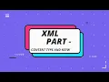 XML PART 2